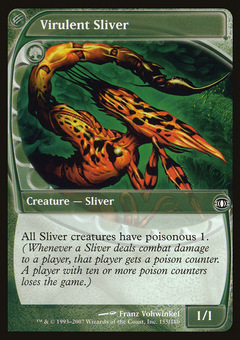 Virulent Sliver